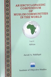 An Encyclopaedic Compendium of Muslim Communities in The World (Volume V)