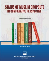 Yearbook-2022: Status of Muslim dropouts in comparative Perspective