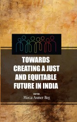 Towards Creating A Just And Equitable Future In India